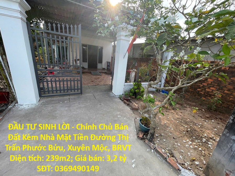 ĐẦU TƯ SINH LỜI - Chính Chủ Bán Đất Kèm Nhà Mặt Tiền Đường Thị Trấn Phước Bửu, Xuyên Mộc, BRVT 15987517