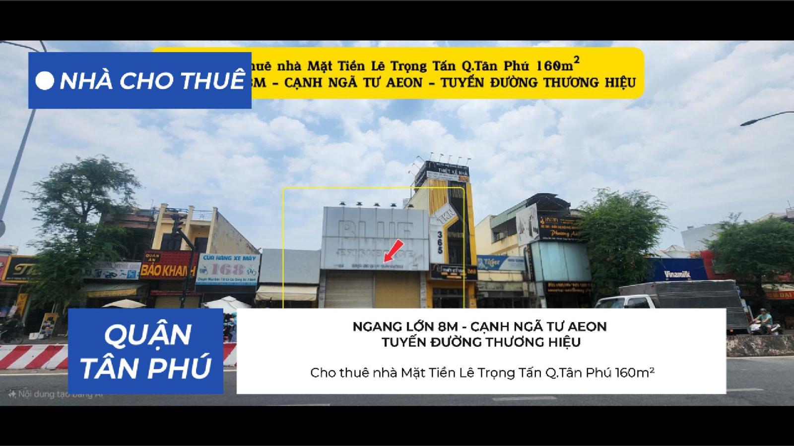 Cho thuê nhà Mặt Tiền Lê Trọng Tấn Q.Tân Phú 160m²,NGANG 8M, 68Triệu - NGAY NGÃ TƯ AEON 15988525