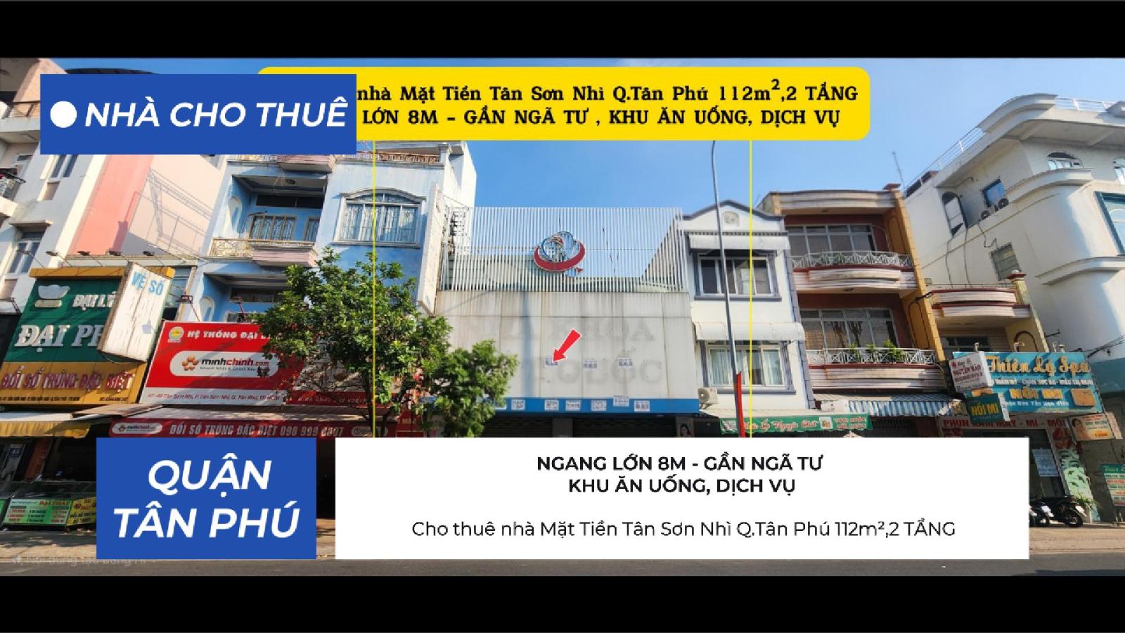 Cho thuê nhà Mặt Tiền Tân Sơn Nhì Q.Tân Phú 112m²,2 TẦNG, NGANG 8M, 55Triệu 15988527