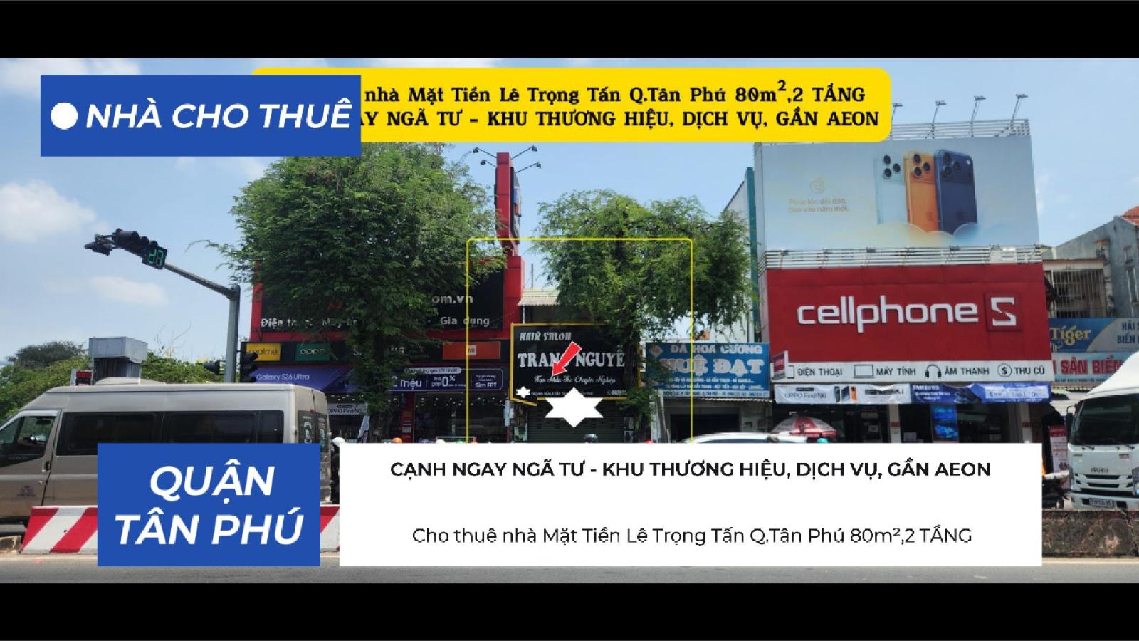 Cho thuê nhà Mặt Tiền Lê Trọng Tấn Q.Tân Phú 80m²,2TẦNG - 18Triệu - NGAY NGÃ TƯ 15988529