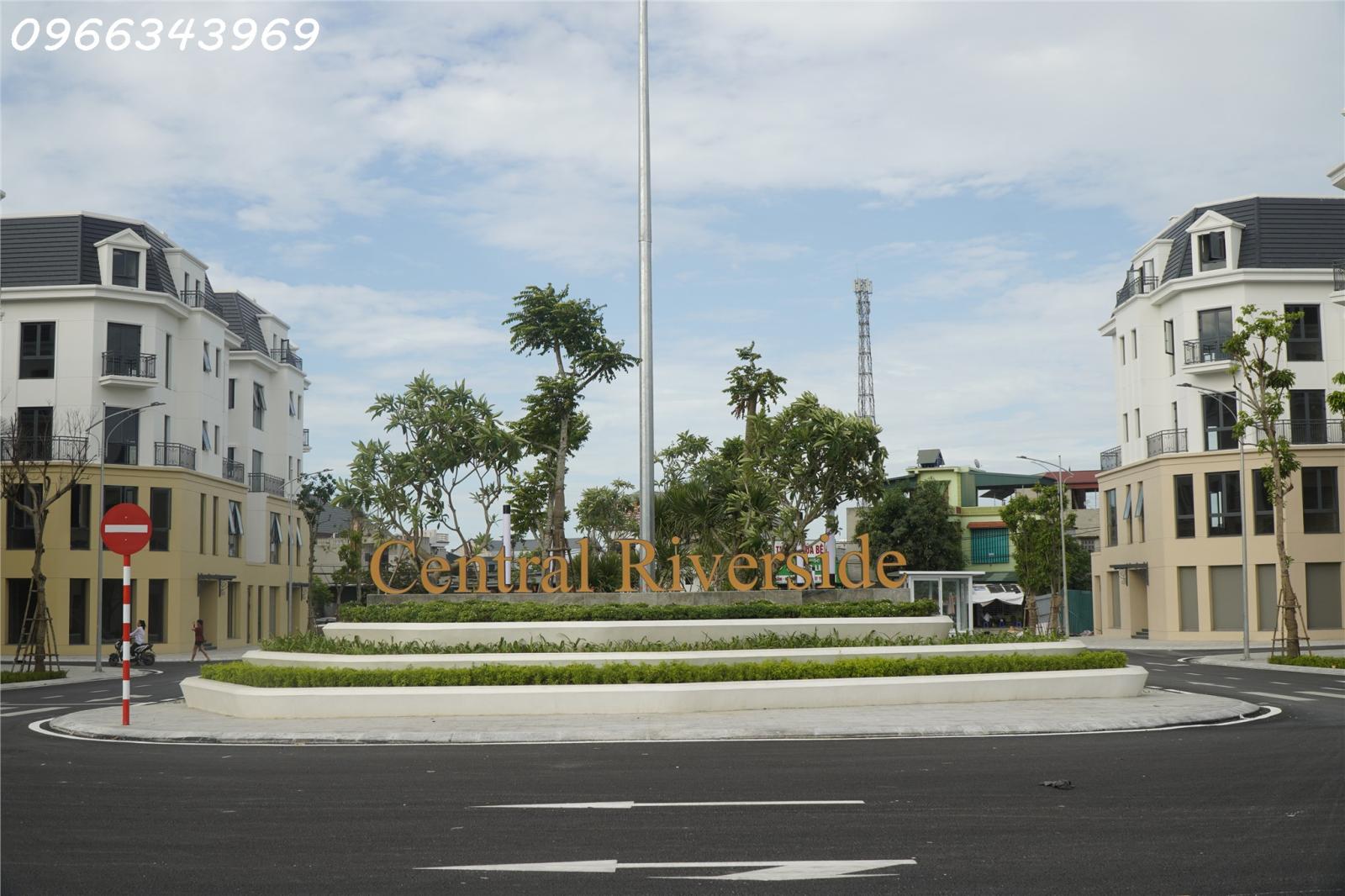 CENTRAL RIVERSIDE – TỐT NHẤT THỊ TRƯỜNG- 42TR/M2. RA SỔ NGAY.  LH: 09666 343 969 15990736