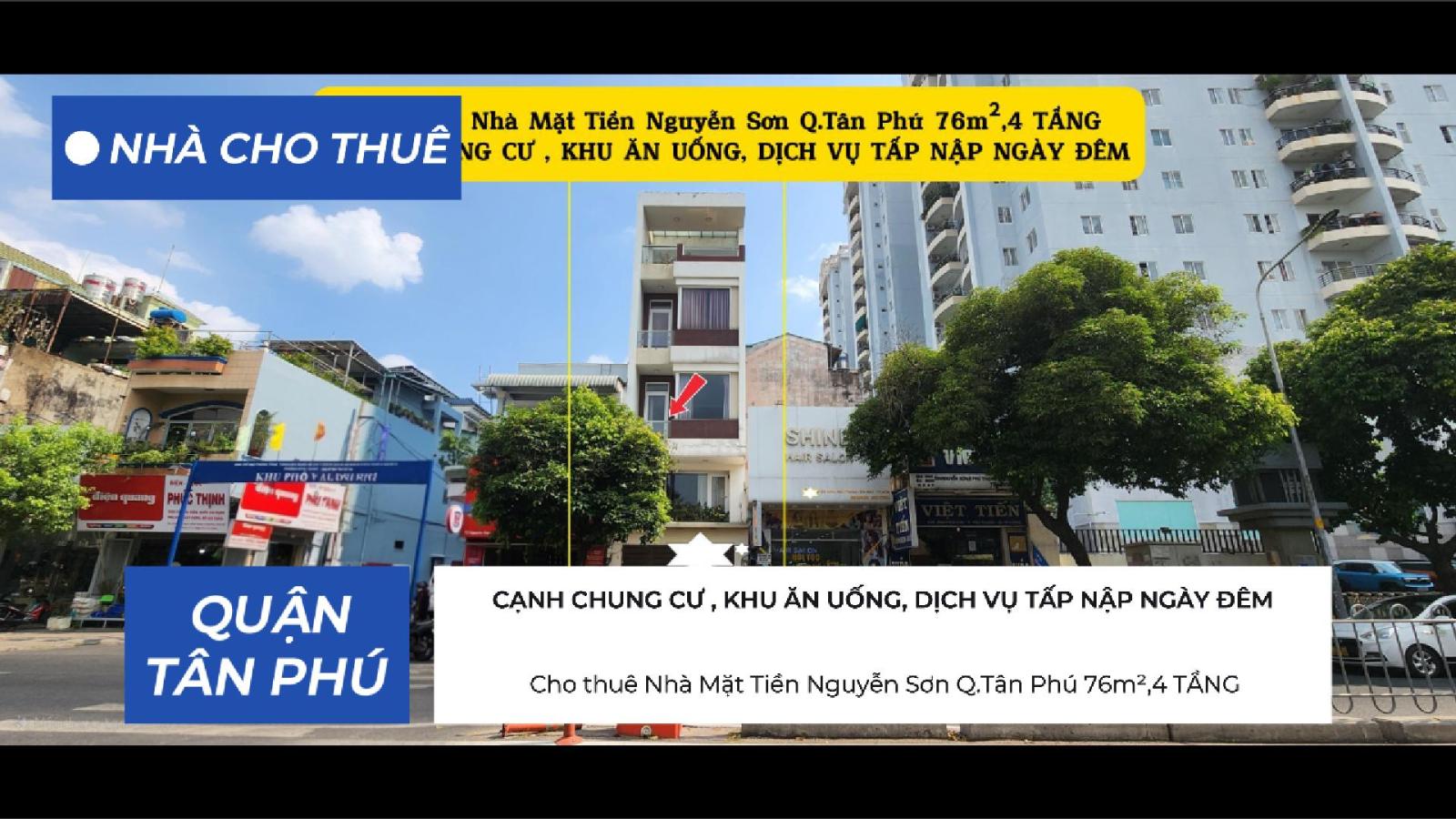 Cho thuê Nhà Mặt Tiền Nguyễn Sơn Q.Tân Phú 76m²,4TẦNG - CẠNH CHỢ, NGÃ TƯ 15995107