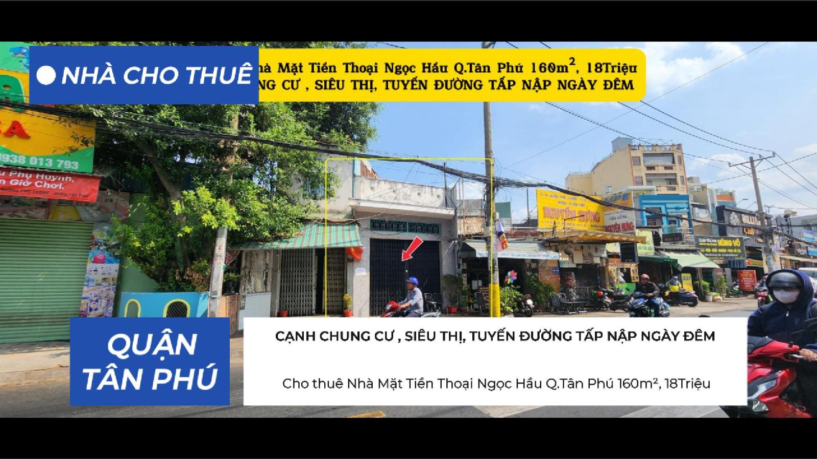 Cho thuê Nhà Mặt Tiền Thoại Ngọc Hầu Q.Tân Phú 160m², 18Triệu 15995860
