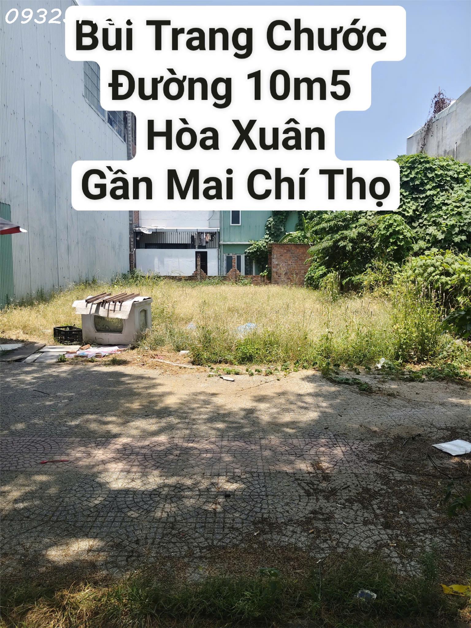 Bán đất Bùi Trang Chước - Hoà Xuân Cẩm Lệ - Đường 10m5 - Giá bán 7.3 tỷ TL 15998019