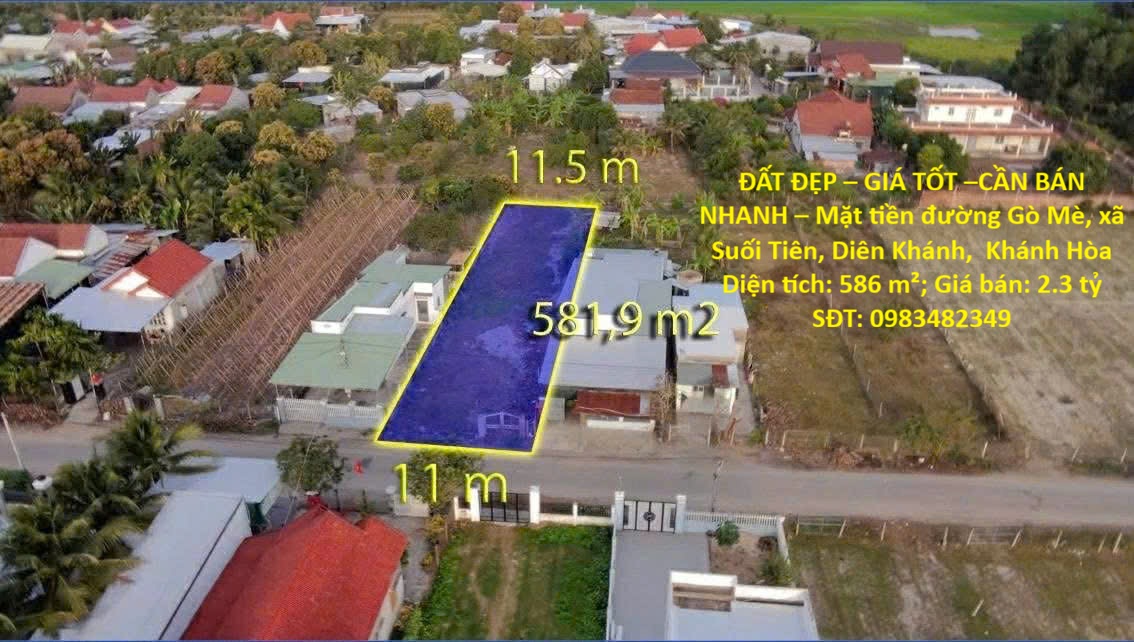 ĐẤT ĐẸP – GIÁ TỐT –CẦN BÁN NHANH – Mặt tiền đường Gò Mè, xã Suối Tiên, Diên Khánh,  Khánh Hòa 15998577