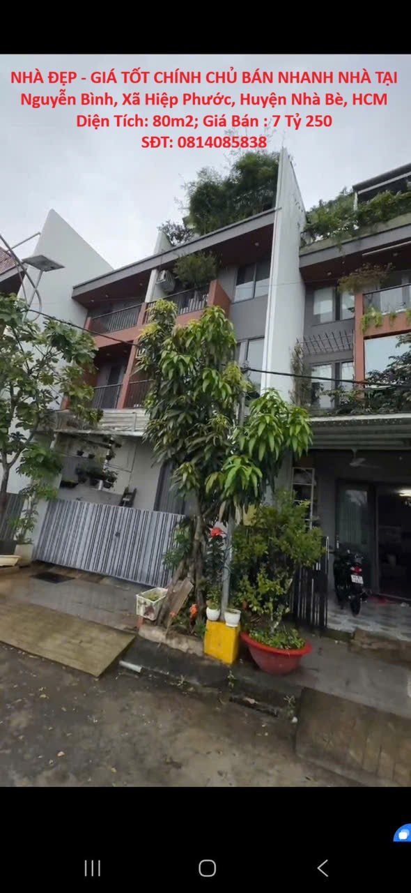 NHÀ ĐẸP - GIÁ TỐT CHÍNH CHỦ BÁN NHANH NHÀ TẠI  Nguyễn Bình, Xã Hiệp Phước, Huyện Nhà Bè, HCM 15999860