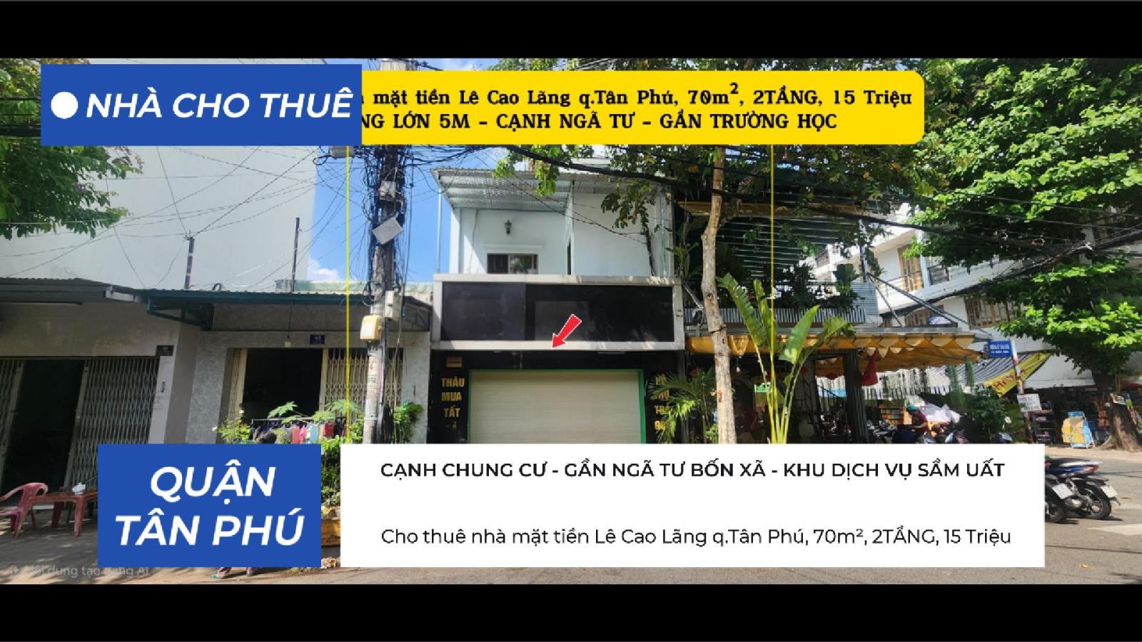 Cho thuê nhà mặt tiền Lê Cao Lãng q.Tân Phú, 70m², 2TẦNG, 15Triệu 16002708