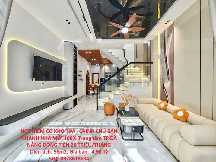 HOT HIẾM CÓ KHÓ TÌM - CHÍNH CHỦ BÁN NHANH NHÀ MỚI 100% Trung tâm TP ĐÀ NẴNG DÒNG TIỀN 20 TRIỆU/THÁNG 16005620