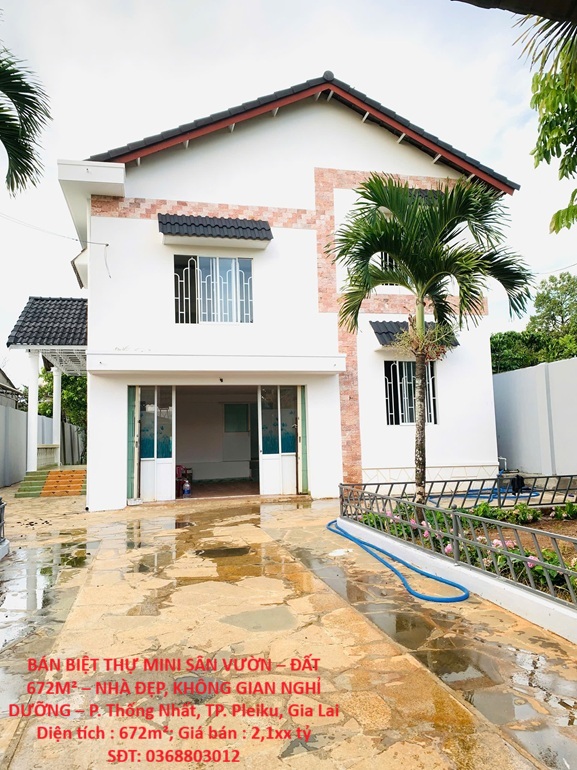 BÁN BIỆT THỰ MINI SÂN VƯỜN – ĐẤT 672M² – NHÀ ĐẸP, KHÔNG GIAN NGHỈ DƯỠNG – P. Thống Nhất, TP. 16006513