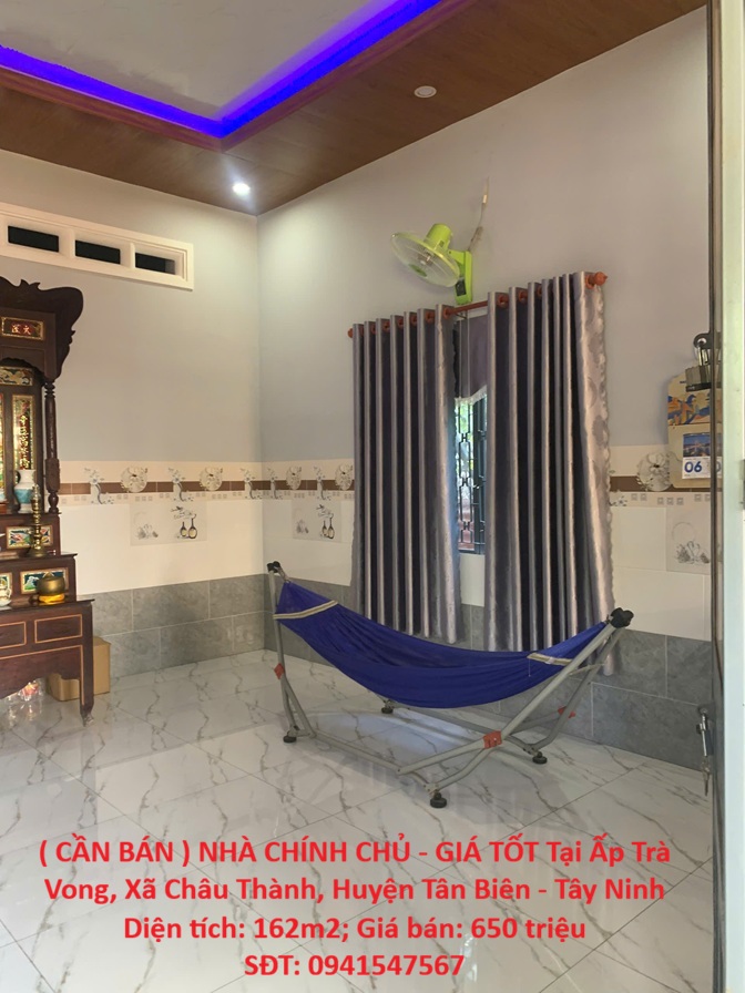 ( CẦN BÁN ) NHÀ CHÍNH CHỦ - GIÁ TỐT Tại Ấp Trà Vong, Xã Châu Thành, Huyện Tân Biên - Tây Ninh 16009271