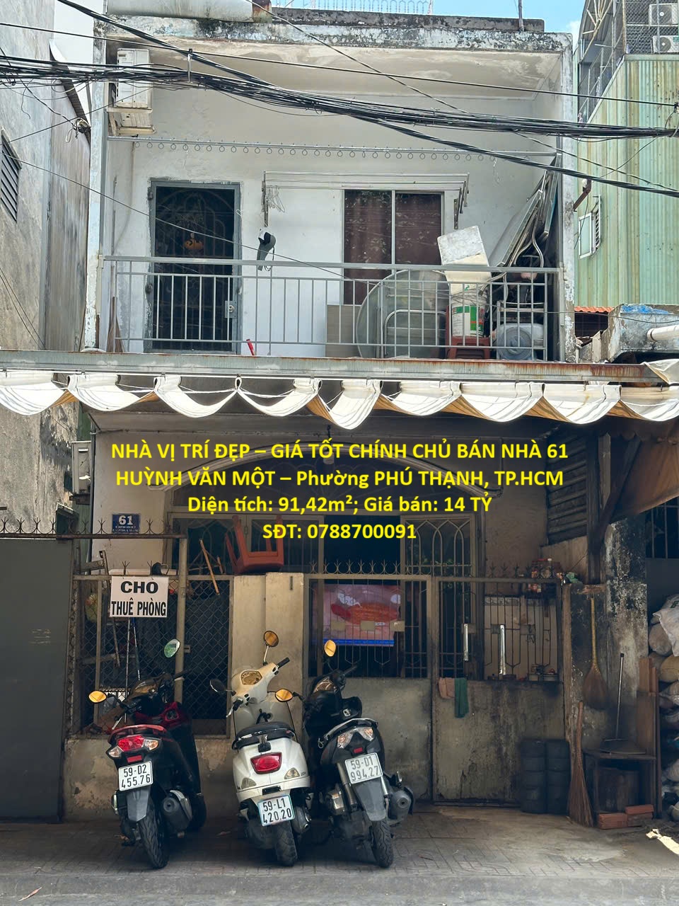 NHÀ VỊ TRÍ ĐẸP – GIÁ TỐT CHÍNH CHỦ BÁN NHÀ 61 HUỲNH VĂN MỘT – Phường PHÚ THẠNH, TP.HCM 16009894