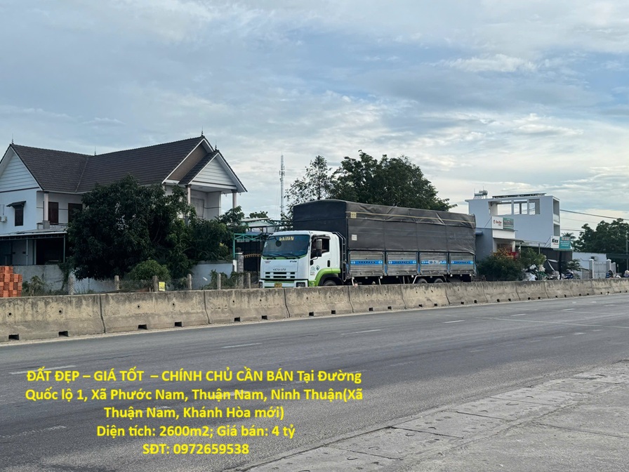 ĐẤT ĐẸP – GIÁ TỐT  – CHÍNH CHỦ CẦN BÁN Tại Đường Quốc lộ 1, Xã Phước Nam, Thuận Nam, Ninh Thuận 16011621
