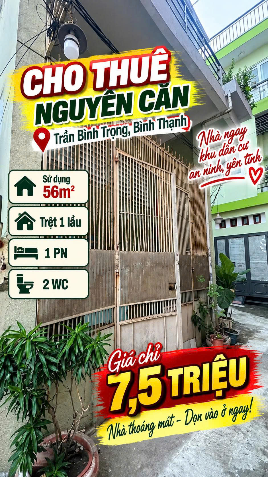 Cho thuê nhà nguyên căn Trần Bình Trọng B.Thạnh sủ dụng 56m2-  7.5tr 16013209