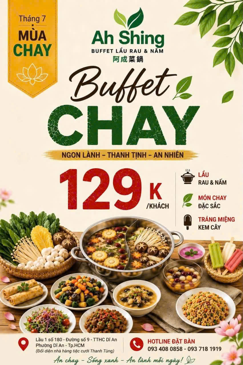 SANG NHƯỢNG QUÁN BUFFET LẨU CHAY RAU NẤM – LẦU 1, SỐ 180 ĐƯỜNG SỐ 9, PHƯỜNG DĨ AN, TP. HỒ CHÍ MINH 16020200