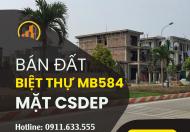 Bán lô biệt thự mặt đường đôi CSEDP mb584