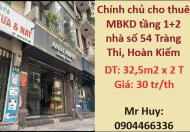 ✔️Chính chủ cho thuê MBKD tầng 1+2 nhà số 54 Tràng Thi, Hoàn Kiếm; 30tr/th; 0904466336
