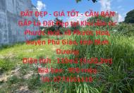ĐẤT ĐẸP - GIÁ TỐT - CẦN BÁN GẤP Lô Đất Đẹp tại huyện Phú Giáo, tỉnh Bình Dương